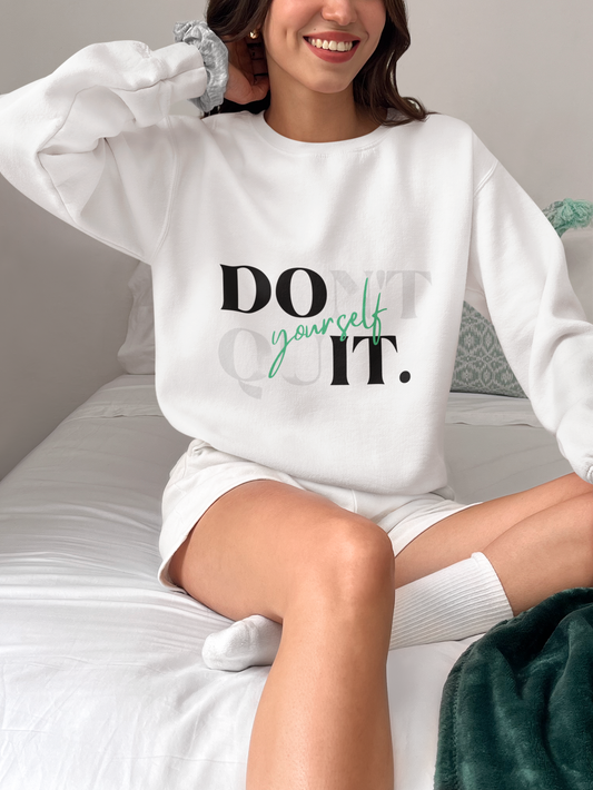 DON'T QUIT